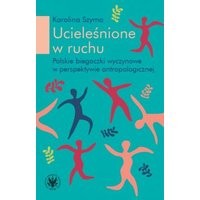 Ucieleśnione w ruchu