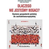 Dlaczego nie jesteśmy bogaci?
