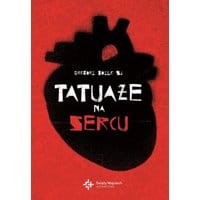 Tatuaże na sercu. Potęga bezgranicznego miłosierdzia