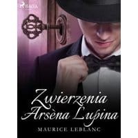 Zwierzenia Arsèna Lupina