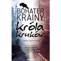 Bohater Krainy Króla Kruków