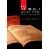 W biblijnej szkole życia