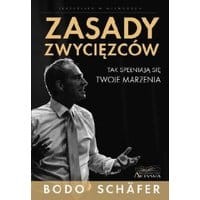 Zasady zwycięzców. Tak spełniają się Twoje marzenia.