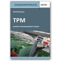 TPM - sposób na bezawaryjność maszyn