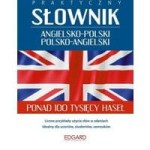 Praktyczny słownik angielsko-polski polsko-angielski