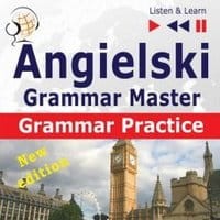 Angielski – Grammar Master: Grammar Practice. Poziom średnio zaawansowany / zaawansowany: B2-C1
