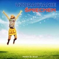 Uzdrawianie Śmiechem, Ciało