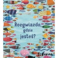 Rozgwiazdo, gdzie jesteś?