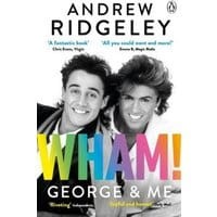 Wham! George &amp; Me