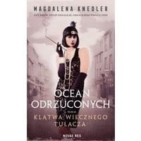 Ocean odrzuconych Tom 2 Klątwa wiecznego tułacza
