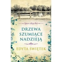 Drzewa szumiące nadzieją