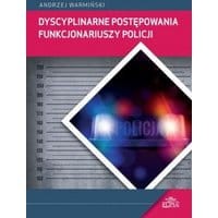 Dyscyplinarne postępowania funkcjonariuszy Policji