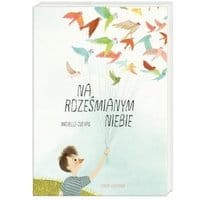 Na roześmianym niebie