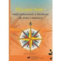Wyczytać świat – międzykulturowość w literaturze dla dzieci i młodzieży