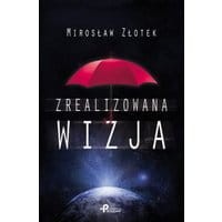 Zrealizowana wizja