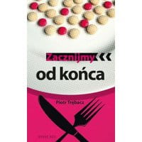 Zacznijmy od końca