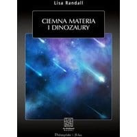 Ciemna materia i dinozaury