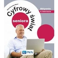 Cyfrowy świat seniora. Aktywnie w internecie