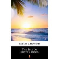 The Isle of Pirate’s Doom