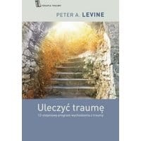 Uleczyć traumę