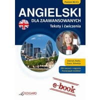 ANGIELSKI dla zaawansowanych Teksty i ćwiczenia