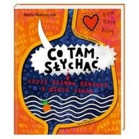 Co tam słychać, czyli dziwne dźwięki z głębi ciała