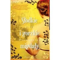 Słodkie i gorzkie migdały