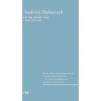Co się komu śni. I inne historie