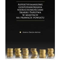 Aspekty finansowe gospodarowania nieruchomościami Skarbu Państwa w miastach na prawach powiatu