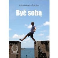 Bądź sobą.Odkryj głębszy sens życia!
