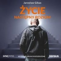 Życie. Następny poziom. Wydanie 2 rozszerzone