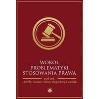 Wokół problematyki stosowania prawa