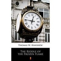 The Riddle of the Frozen Flame