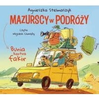 Bunia kontra fakir. Mazurscy w podróży. Tom 1