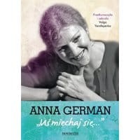 Anna German: Uśmiechaj się