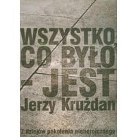 Wszystko co było jest