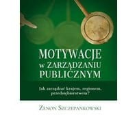 Motywacje w zarządzaniu publicznym