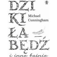 Dziki łabędź i inne baśnie