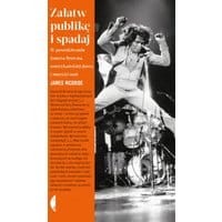 Załatw publikę i spadaj