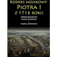 Kodeks wojskowy Piotra I z 1716 roku