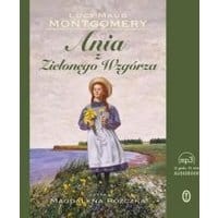 Ania z Zielonego Wzgórza