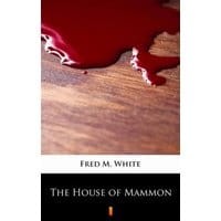 The House of Mammon