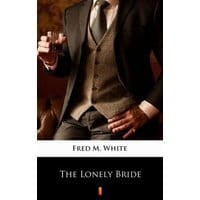 The Lonely Bride