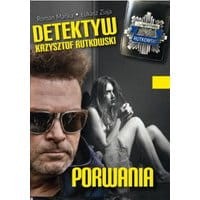 Detektyw Krzysztof Rutkowski. Porwania