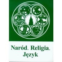 Naród. Religia. Język