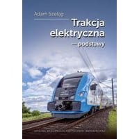 Trakcja elektryczna – podstawy