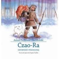 Czao-Ra. Opowieść północna