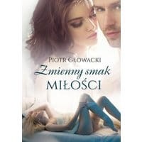 Zmienny smak miłości