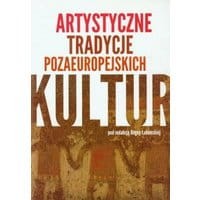 Artystyczne tradycje pozaeuropejskich kultur