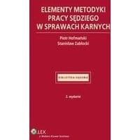 Elementy metodyki pracy sędziego w sprawach karnych